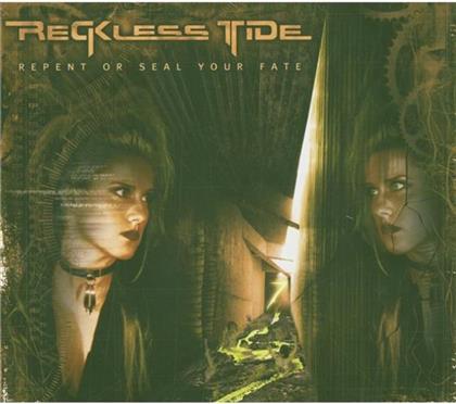 Reckless Tide - Repent Or Seal Your Fate (2 CDs)
