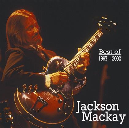 Jackson Mackay - Best Of 1997-2002