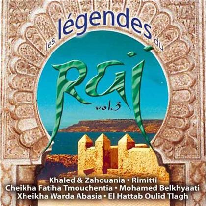 La Legende Du Rai - Vol. 3