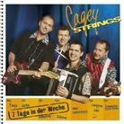 Cagey Strings - 7 Tage In Der Woche