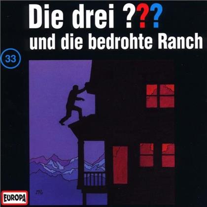 Die Drei ??? - 033 Und Die Bedrohte Ranch