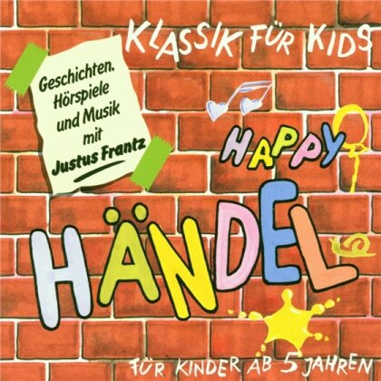 Klassik Für Kids & Georg Friedrich Händel (1685-1759) - Händel - (Ab 5 Jahren)