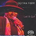Deitra Farr - Let It Go (SACD)