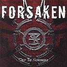 The Forsaken - Trip To Nowhere