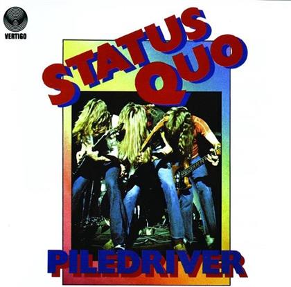 Status Quo - Piledriver - Re-Release (Remastered)