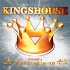 Kingshouse - Vol. 05 - Mixed By Mr. Da-Nos
