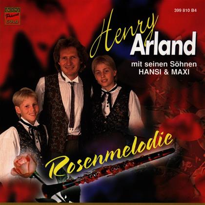 Henry Arland - Rosenmelodien