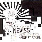 Neviss - Neige Et Soleil