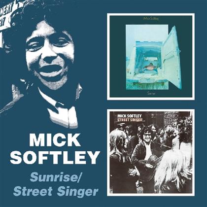 Mick Softley - Sunrise / Street Singer