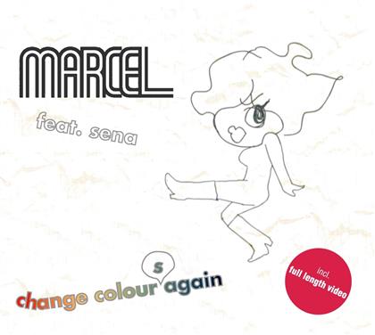 Marcel - Change Colours Again