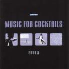 Music For Cocktails - Various 3 (2 CDs)