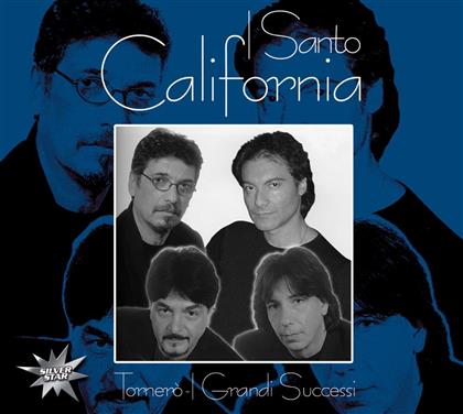 I Santo California - Tornero - I Grandi Successi