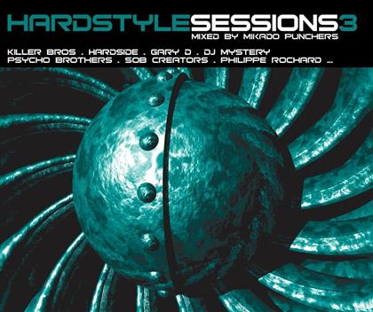 Hardstyle Sessions - Vol. 3 - Mixed By Mikado Punchers (2 CDs)