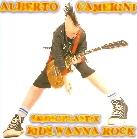 Alberto Camerini - Kids Wanna Rock