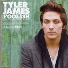 Tyler James - Foolish