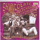 Chocolate Watchband - Melts In Your Brain (2 CDs)