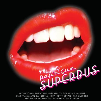 Superbus - Pop'n'gum (New Edition)