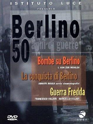 Berlino - 50 anni di guerre