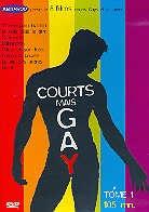 Courts mais gay! (Tome 1) - 8 films courts