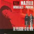 Kym Mazelle - Pleasure Is All Mine