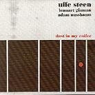 Uffe Steen - Dust In My Coffee
