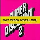Super Discount - Fast Track (Vocal Mix)