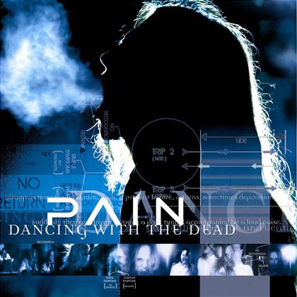 Pain - Dancing With The Dead (CD + DVD)