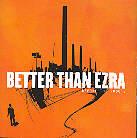 Better Than Ezra - Before The Robots