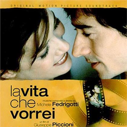 Michele Fedrigotti - La Vita Che Vorrei - OST