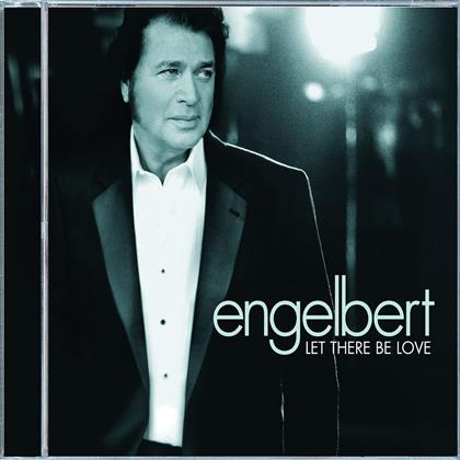 Engelbert - Let There Be Love