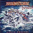 Brainstorm (Heavy) - Liquid Monster (CD + DVD)