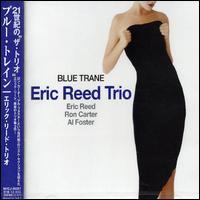 Eric Reed - Blue Train