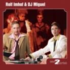 Imhof Rolf & DJ Miguel - East2zurich