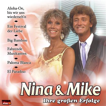 Nina & Mike - Ihre Grossen Erfolge