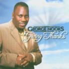 George Nooks - Giving Thanks