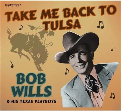 Bob Wills - Take Me Back To Tulsia (4 CDs)