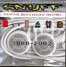 Snuff - Six Of One,Half A Dozen Of The Other (2 CDs)