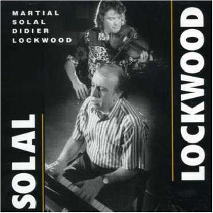 Martial Solal & Didier Lockwood - Solal & Lockwood