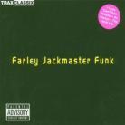 Farley Jackmaster Funk - Trax Classix - Farley Jackmaster Funk