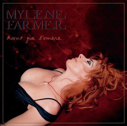 Mylène Farmer - Avant Que L'ombre
