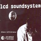 LCD Soundsystem - Disco Infiltrator