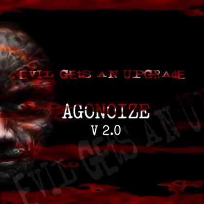 Agonoize - Evil Gets An Upgrade