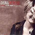 Dena Derose - A Walk In The Park
