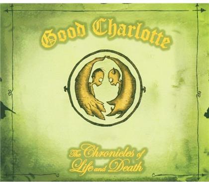Good Charlotte - Chronicles Of Life & Death