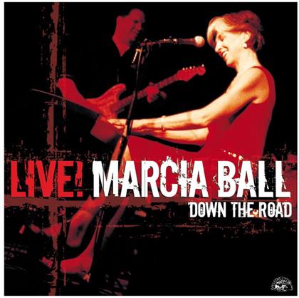 Marcia Ball - Down The Road - Live