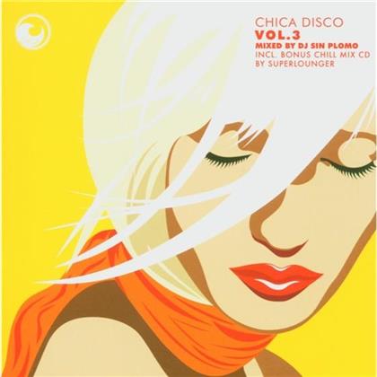 Chica Disco - Vol. 3 - Mixed By Dj Sin Plomo (2 CDs)