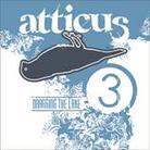 Atticus - Dragging The Lake 3