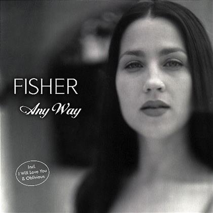 Fisher - Any Way