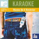 Karaoke - Wanna Be A Rockstar