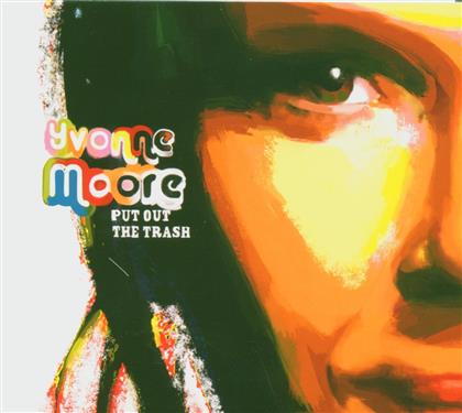 Yvonne Moore - Put Out The Trash